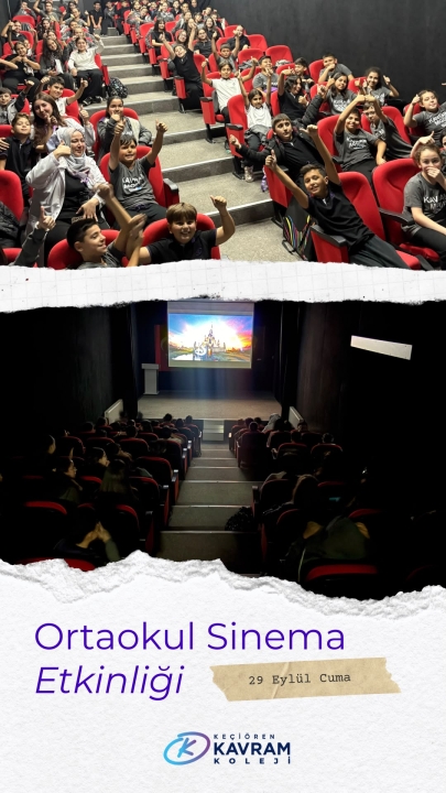 Ortaokul Öğrencilerimizle Keyifli Bir Sinema Etkinliği